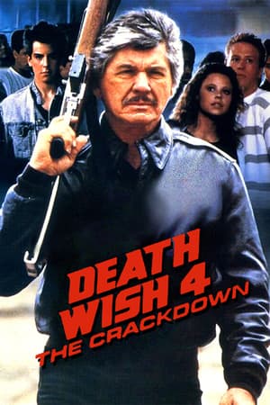 Death Wish 4: The Crackdown poster art