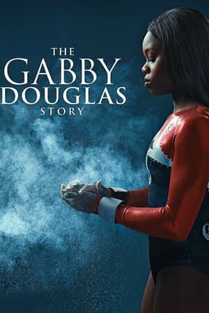 The Gabby Douglas Story poster art