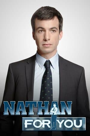 Nathan for You poster art