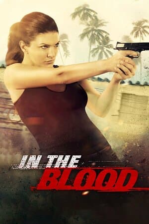 In the Blood poster art