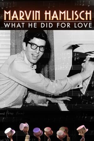 Marvin Hamlisch: What He Did for Love poster art