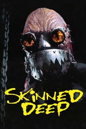 Skinned Deep poster art