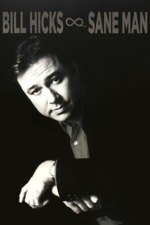 Bill Hicks: Sane Man poster art