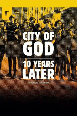 City of God: 10 Years Later poster art