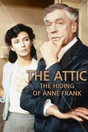 The Attic: The Hiding of Anne Frank poster art