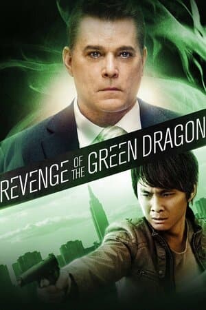 Revenge of the Green Dragons poster art