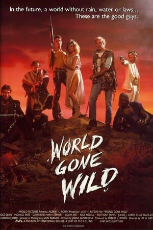 World Gone Wild poster art