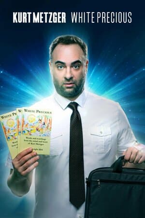 Kurt Metzger: White Precious poster art