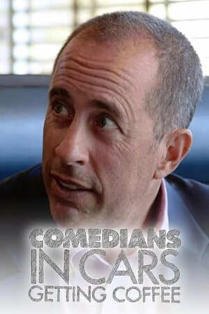 Comedians in Cars Getting Coffee poster art