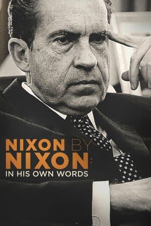 Nixon by Nixon: In His Own Words poster art