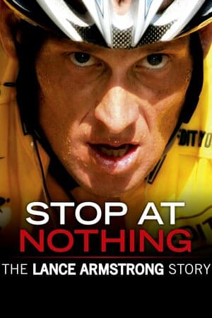 Stop at Nothing: The Lance Armstrong Story poster art