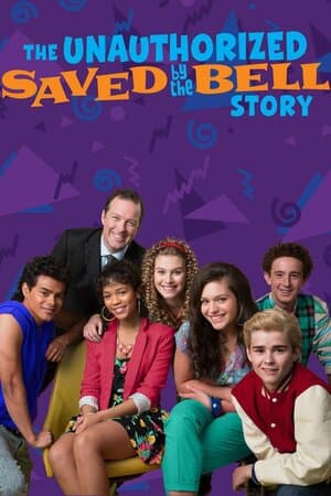 The Unauthorized Saved by the Bell Story poster art