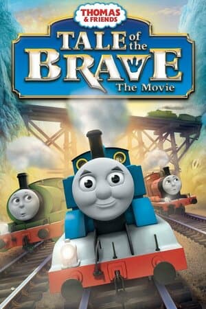 Thomas & Friends: Tale of the Brave poster art