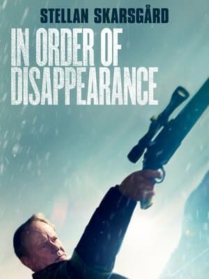 In Order of Disappearance poster art