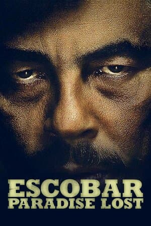 Escobar: Paradise Lost poster art