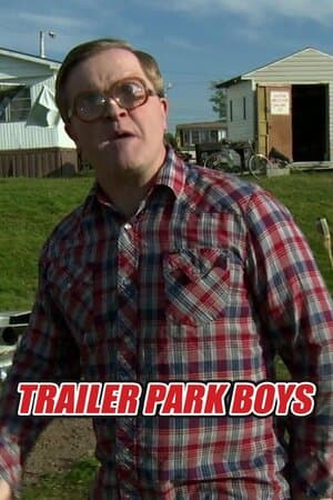 Trailer Park Boys poster art