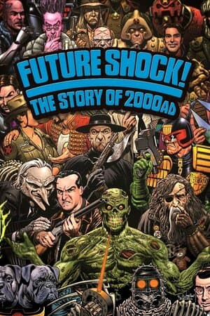 Future Shock! The Story of 2000AD poster art