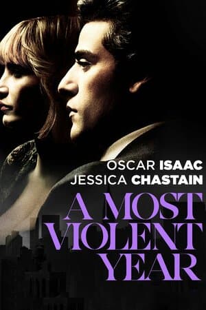 A Most Violent Year poster art