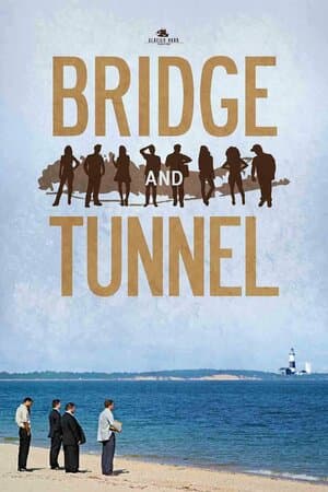 Bridge and Tunnel poster art