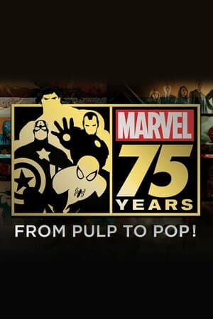 Marvel: 75 Years, From Pulp to Pop! poster art