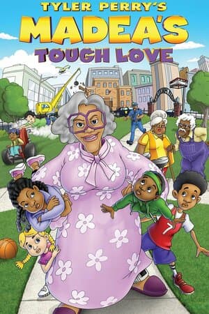 Tyler Perry's Madea's Tough Love poster art