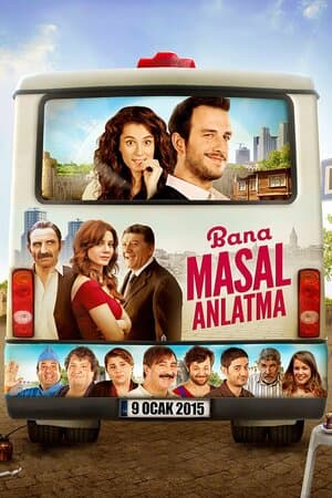 Bana Masal Anlatma poster art