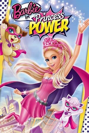 Barbie in Princess Power poster art