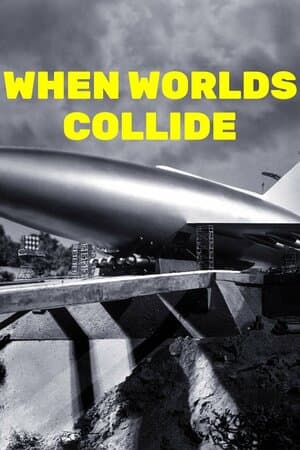 When Worlds Collide poster art