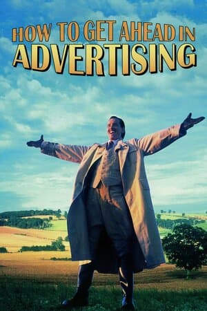 How to Get Ahead in Advertising poster art