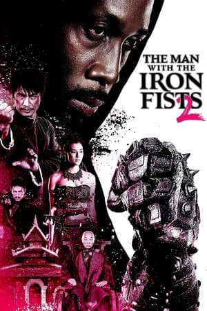 The Man With the Iron Fists 2 poster art