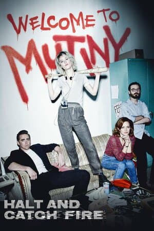 Halt and Catch Fire poster art