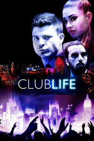 Club Life poster art