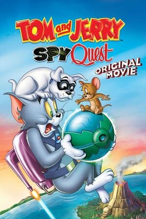 Tom and Jerry: Spy Quest poster art