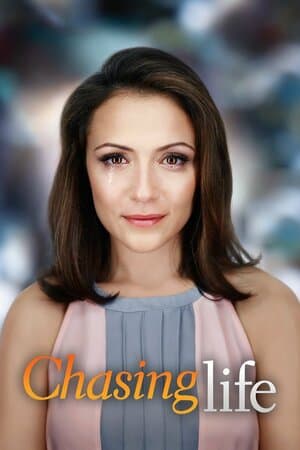 Chasing Life poster art