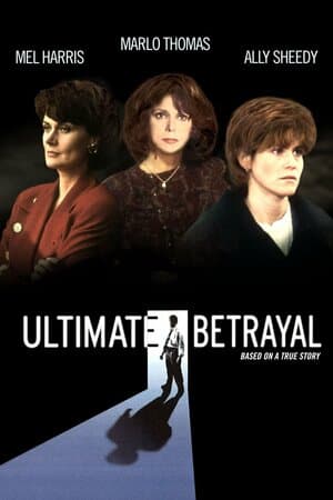 Ultimate Betrayal poster art