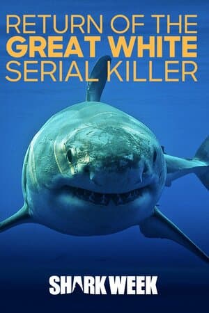 Return of the Great White Serial Killer poster art