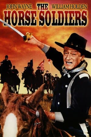The Horse Soldiers poster art