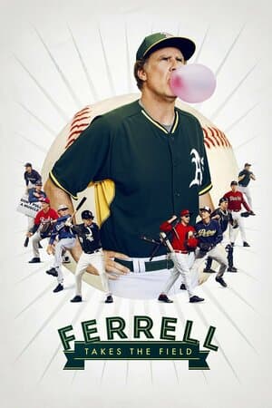 Ferrell Takes the Field poster art