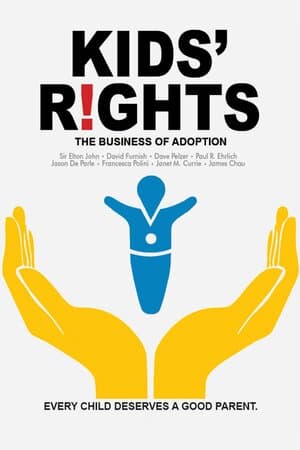 Kids' Rights: The Business of Adoption poster art