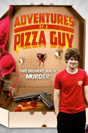 Adventures of a Pizza Guy poster art