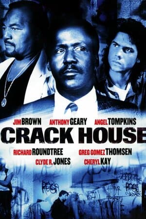 Crack House poster art