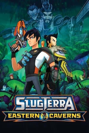 Slugterra: Eastern Caverns poster art