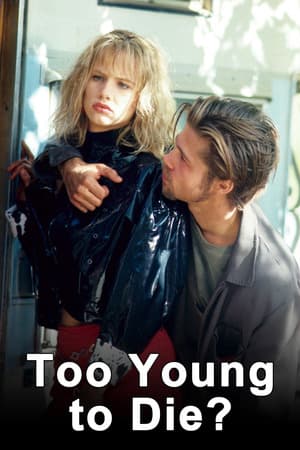 Too Young to Die? poster art