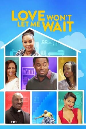 Love Won't Let Me Wait poster art