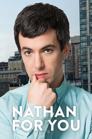 Nathan for You poster art