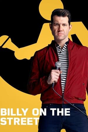 Funny or Die's Billy on the Street poster art