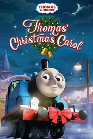 Thomas & Friends: Thomas' Christmas Carol poster art