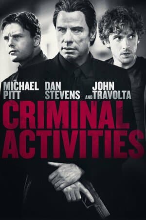 Criminal Activities poster art