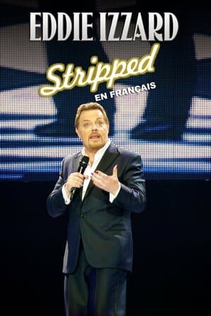 Eddie Izzard: Stripped En Francais poster art