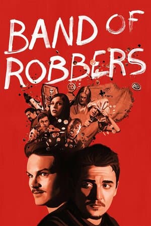 Band of Robbers poster art